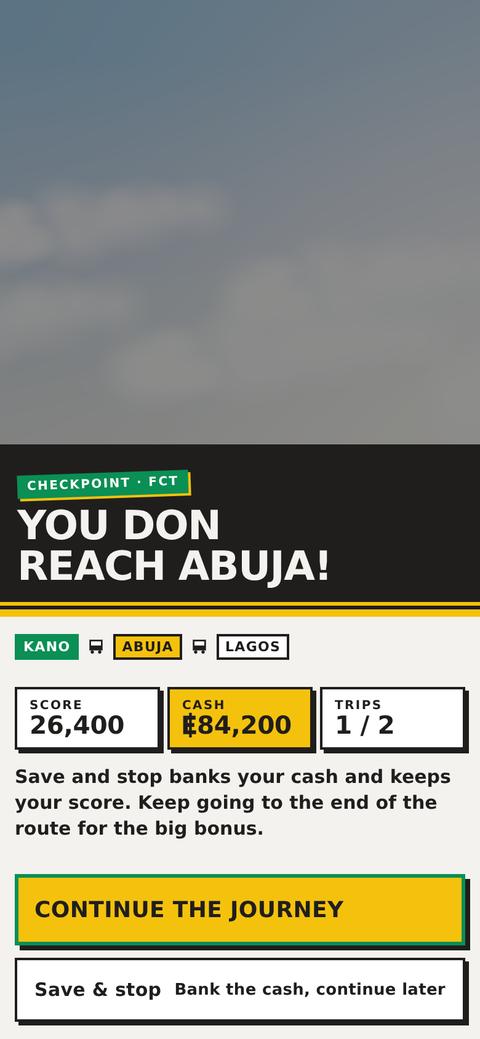 The checkpoint screen after arriving in Abuja, with Continue the journey and Save and stop